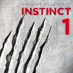 Instinct - Tome 1