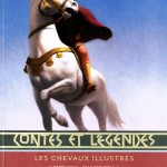 Contes et légendes les chevaux illustrés