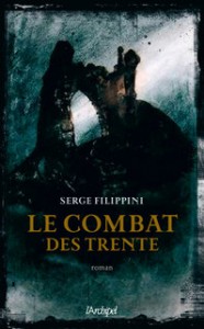 Vidéo de lancement du combat des Trente par Serge Filippini