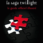 Retrouvez dès demain en librairie Le Guide Officiel Illustré de la saga Twilight !