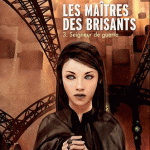 Seigneur de Guerre : le tome III des maîtres des Brisants en folio