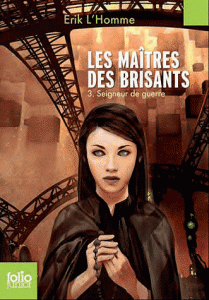 Seigneur de Guerre : le tome III des maîtres des Brisants en folio