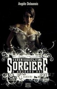 Chroniques d'une sorcière d'aujourd'hui