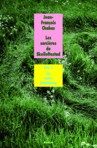 Les sorcières de Skelleftestad Tome 2