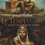 Johan Heliot revient avec le troisième tome de sa saga