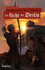Le plus jeune des templiers Tome II