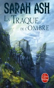 La traque de l'ombre