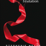 En poche : Twilight Tome 3 - Hésitation