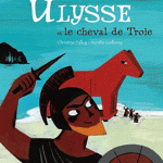 Ulysse et le cheval de Troie