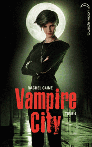 Vampire City Tome 4 - La Fête des Fous