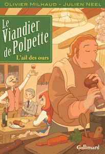 Le viandier de Polpette - Tome 1