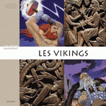 les Vikings débarquent