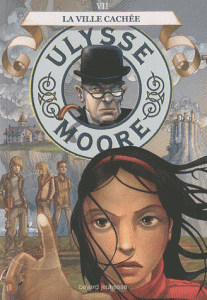 Ulysse Moore. Tome VII