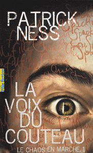 le chaos en marche Tome I en poche