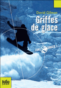 Zone danger, le tome II en Folio Junior